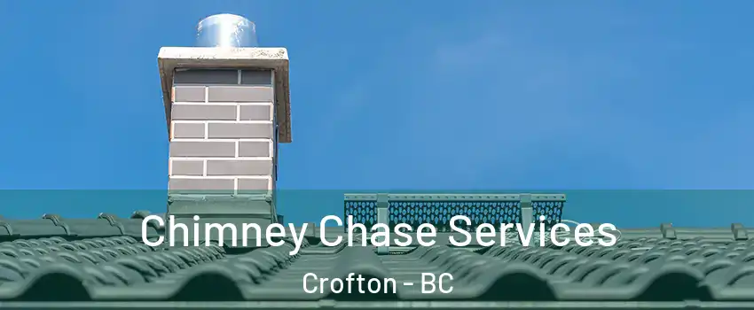  Chimney Chase Services Crofton - BC