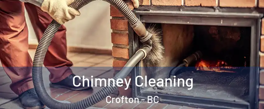  Chimney Cleaning Crofton - BC