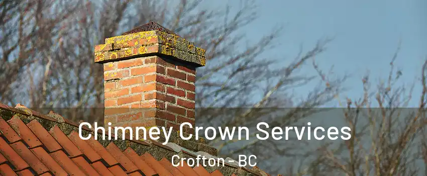  Chimney Crown Services Crofton - BC