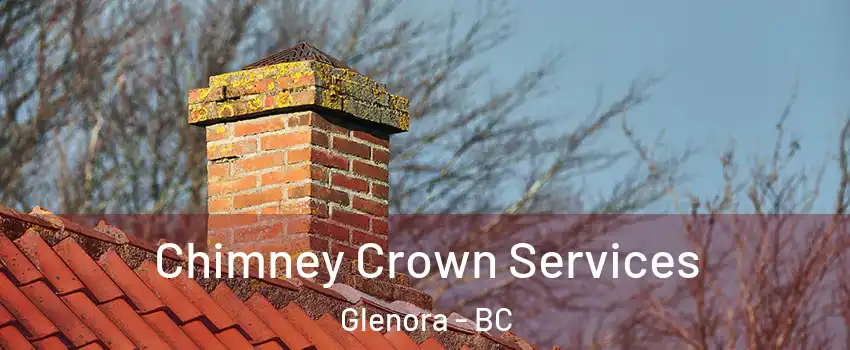  Chimney Crown Services Glenora - BC