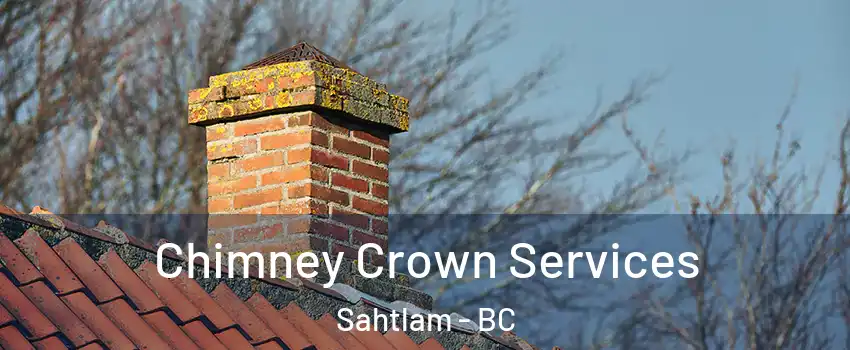  Chimney Crown Services Sahtlam - BC