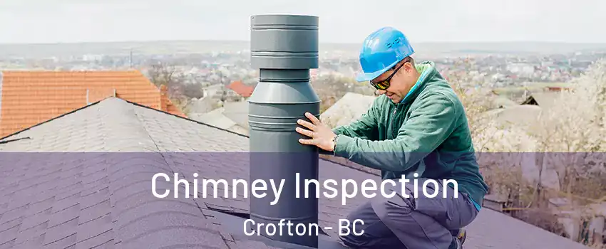  Chimney Inspection Crofton - BC