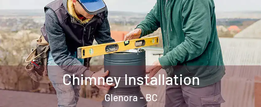  Chimney Installation Glenora - BC