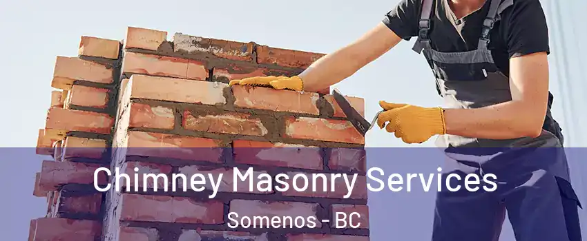  Chimney Masonry Services Somenos - BC