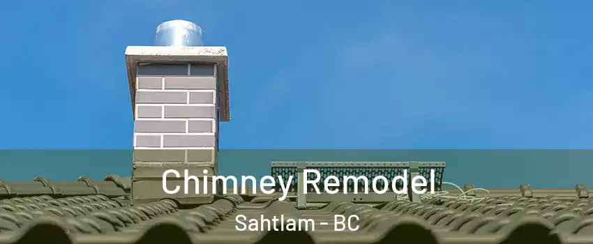  Chimney Remodel Sahtlam - BC