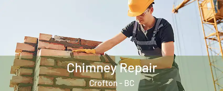  Chimney Repair Crofton - BC