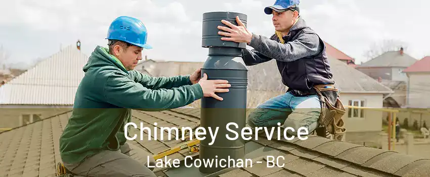  Chimney Service Lake Cowichan - BC