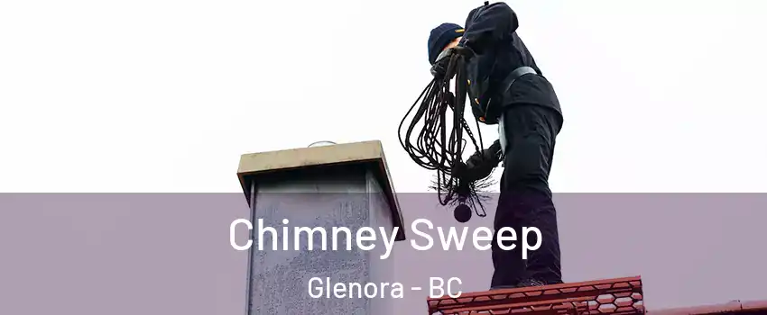  Chimney Sweep Glenora - BC