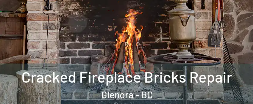  Cracked Fireplace Bricks Repair Glenora - BC
