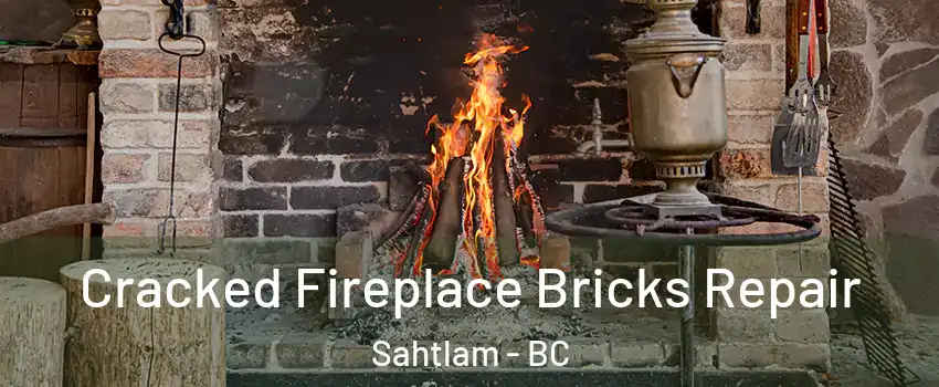  Cracked Fireplace Bricks Repair Sahtlam - BC