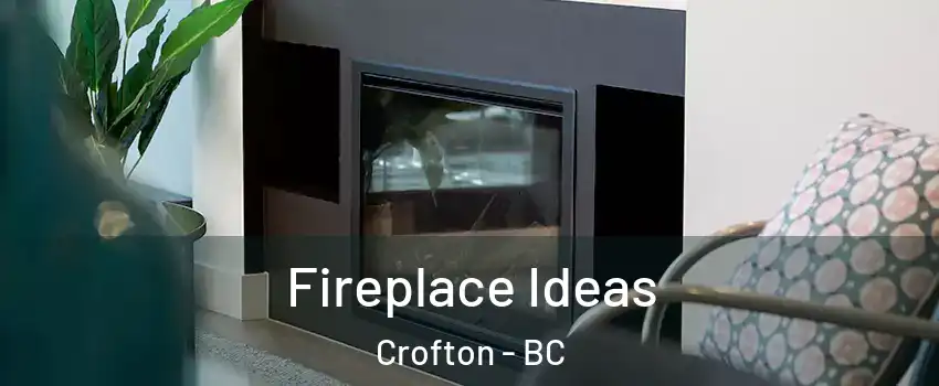  Fireplace Ideas Crofton - BC