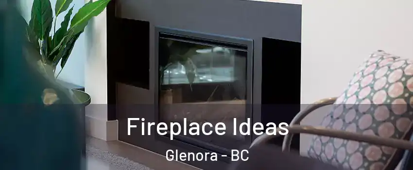  Fireplace Ideas Glenora - BC