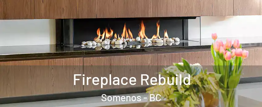  Fireplace Rebuild Somenos - BC