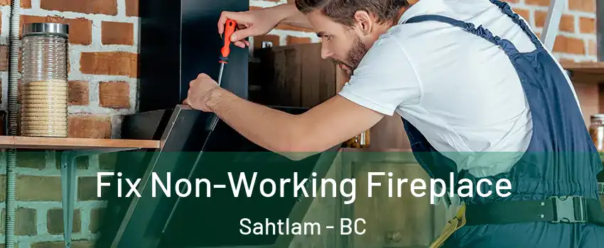  Fix Non-Working Fireplace Sahtlam - BC