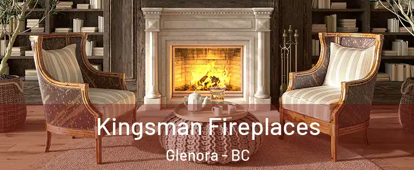  Kingsman Fireplaces Glenora - BC