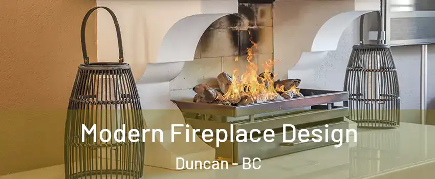  Modern Fireplace Design Duncan - BC