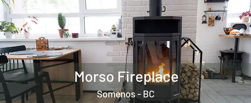  Morso Fireplace Somenos - BC