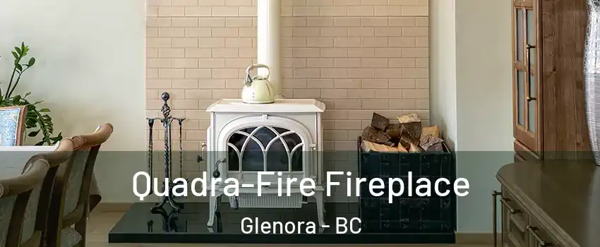  Quadra-Fire Fireplace Glenora - BC