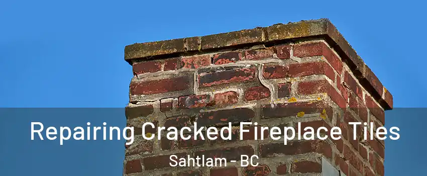  Repairing Cracked Fireplace Tiles Sahtlam - BC