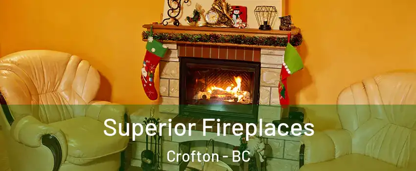  Superior Fireplaces Crofton - BC
