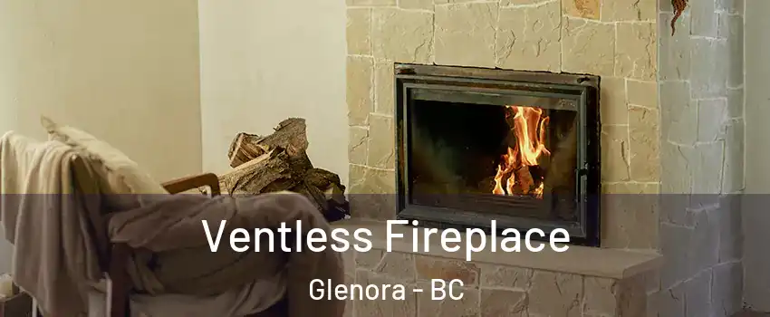 Ventless Fireplace Glenora - BC